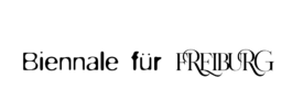 Biennale für Freiburg 3